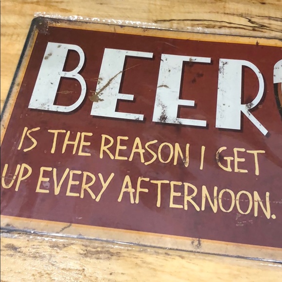 Metal Sign BEER Reason I get up afternoon Bar New - Picture 2 of 4